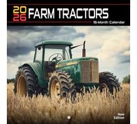 Farm Tractors 2026 Calendar: Working tractors across peaceful rural scenes