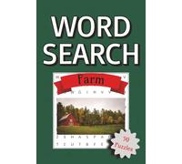 Farm Word Search Puzzle Book: Word Searches with Easy to Read Print about Farms and Country Living |6x9 100 Pages | 12 WORDS PER PUZZLE | 50 Puzzles.. ... Free Activity, Holidays, and Free Time.