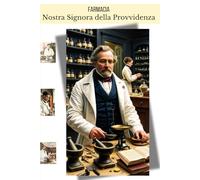 Farmacia di Nostra Signora della Provvidenza: Storica farmacia genovese
