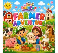 Farmer Adventure: A Bold & Easy Farm Coloring Book with 40 Fun Coloring Pages Featuring Friendly Farm Animals, Tractors, Barns, and Country Adventures for Kids Ages 3-8 (Tiny Team Adventures)