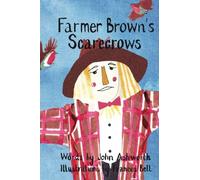 Farmer Brown's Scarecrows