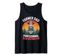 Farmer Dad Professional Seed Distributor Funny Skeleton Tank Top