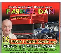 FARMER DAN - Farmer Dan - Where's The Pothole Patrol CD (New Release 2017)