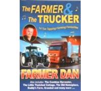 Farmer Dan - The Farmer & The Trucker - 14 Toe Rapping Farming Favourites