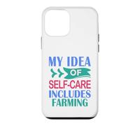 Farmer Funny My Idea of Self-Care Includes Farming Case for iPhone 12 mini