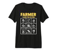 Farmer I'm More Than You Think Farm Farming Premium T-Shirt