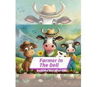 Farmer in the dell bed time story for kids