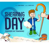 Farmer in Training: 1. Shearing Day