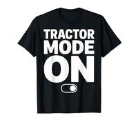 Farmer Life Tractor Mode On Agricultural Workers T-Shirt