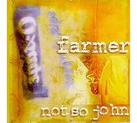 Farmer Not So John - Farmer Not So John