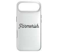 Farmerish Funny Farm Saying Homesteading Cute Farming Garden Case for iPhone Air