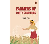 Farmers of Forty Centuries