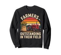 Farmers Outstanding In Their Field Corn Sweatshirt