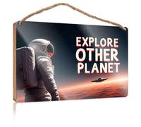 Farmhouse Decor Signs Explore Other Planet: Astronaut On Mars Door Decor Bar Decor and Accessories(23X35CM)