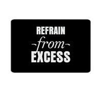 Farmhouse Metal Tin Sign Refrain from Excess Room Decor for Men Metal Plaque for Outside Cabin Porch Art Poster Gift for Kitchen 8x12 Inch