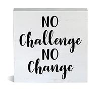 Farmhouse No Challenge No Change Wooden Box Sign Fitness Wood Block Tabletop Sign Home Gym Decorative Desk Sign Decor 5x5 Inch