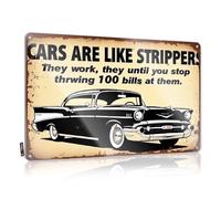 Farmhouse Signs Halloween Custom Tin Sign, Fun Fade Resistant Cars Are Like Strippers. They Work Until You Stop Throwing Money At Them. For Home Kitchen | Amazing Vintage Decor(20X30CM)