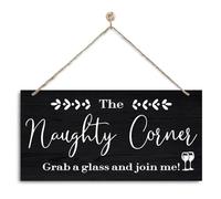 Farmhouse Wall Decor, Decorative Wall Plaque, Drinking Friends Wall Sign, Funny Adult Sign, Wall Decor Art, Wine Bar Decor, Home Bar Decor, The Naughty Corner Plaque Sign, Grab A Glass Sign