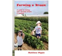 Farming a Dream