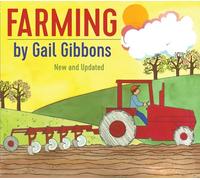 Farming: An Engaging Introduction to Farming Including Tractors, Barns, Crops, and More