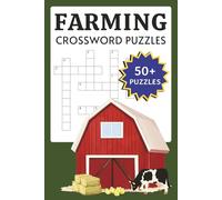Farming Crossword Puzzles: Crossword Puzzles with Easy to Read Print about Farming, Agriculture and Moore | 6x9 inches | 50+ Puzzles ... Gift for Vacation, Holidays and Relaxation