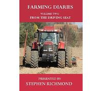 Farming Diaries - Volume 2 From The Driving Seat