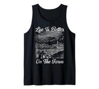 Farming Farmer Tractor Retro Vintage Life is Better On The Tank Top