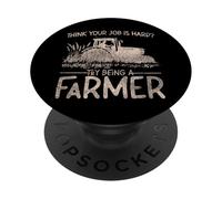 Farming Farmer Tractor Retro Vintage Think Your Job Is Hard? PopSockets Adhesive PopGrip