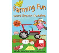 Farming Fun Word Search Puzzles: Word Search Puzzles With Easy To Read Print About Farming, Animals, Crops, and More | 6x9 inches, 120 pages | 50 + ... Gift for Vacation, Holidays, and Relaxation.