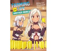 Farming Life in Another World Volume 4
