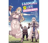 Farming Life in Another World Volume 7
