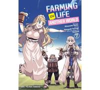 Farming Life In Another World Volume 7
