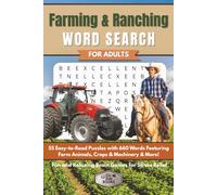 Farming & Ranching Word Search for Adults: 55 Easy-to-Read Puzzles with 660 Words Featuring Farm Animals, Crops & Machinery & More | Fun and Relaxing ... for Stress Relief (Elz Zup Word Searches)