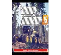Farming Simulator 15 Guide - Tips and Tricks