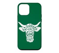 Farming Sorry We're Late The Cows Were Out Funny Farmer Case for iPhone 12 mini