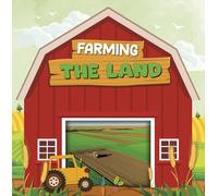 Farming the Land