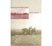 Farming the Red Land: Jewish Agricultural Colonization and Local Soviet Power,1924-1941