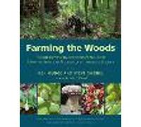 Farming the Woods