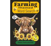 Farming Themed Word Search: Word Search with Easy to Read Print about Farm Animals, Farm Life and more | 6X9 inches | 112 pages | 50+ puzzles…Gifts for Holidays, Vacations, Relaxing and Educational