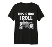 Farming This is How I Roll Funny Farmer Tractor Driver Premium T-Shirt