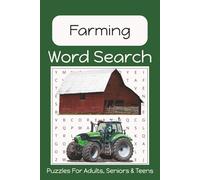 Farming Word Search Puzzle Book: Fun, Easy to Read Print about Farming, Farm Animals, Farming Life and More |6x9 Inches |50+ Puzzles... Gift for Vacation, Holidays, Birthdays and Free Time