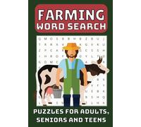 Farming Word Search Puzzle Book: Word Searches with Easy to Read Print about Farmers, Farms, Tractors and More, 6x9 inches | Puzzles and Gift for Holidays, Vacations and Leisure Times