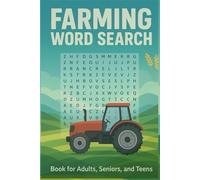 Farming Word Search Puzzle Book: Word Searches with Easy to Read Print about Farming, Farm Culture, Agriculture and More | 6x9 Inches, 110 Pages | 50+ ... for Vacation, Holiday, Free Time and Relaxing