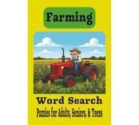 Farming Word Search Puzzle Book: Word Searches With Easy To Read Print About Farming, Farm Life And More... 6x9 Inches, 110 Pages 50+Puzzles Great For Vacations, Holidays, Birthdays And Free times
