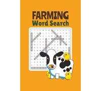 Farming Word Search Puzzle Book: Word Searches with Easy to Read Print about Farming, Ranch, Farmers and More | 6x9 inches, 110 pages | 50+ Puzzles ... for Vacations, Holiday and Ranch Life Lovers