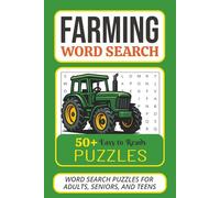 Farming Word Search Puzzle Book: Word Searches with Easy to Read Print about Farming, Tractor, Farm Life and More | 6x9 inches, 110 pages | 50+ Puzzles ... Gift for Vacations, Holiday And Free Times