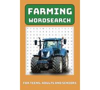 Farming Word Search: Word Search Books about Farming, Farm Animals and Farm Jobs for Teens, Adults and Seniors | 6x9 inches, 110 pages | 55 puzzles...Gifts for Holidays, Vacations and Free Time