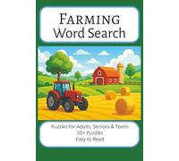 Farming Word Search: Word search Puzzle with Easy-to-Read Print about Farming, Agriculture, Animals and more| 6.9 inches, 120 pages | 50+ Puzzles... Gift for Vacations, Holidays and Free Times.