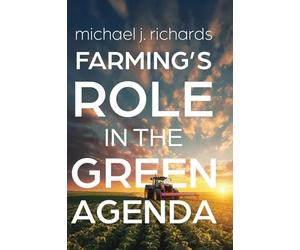 Farming's Role in the Green Agenda