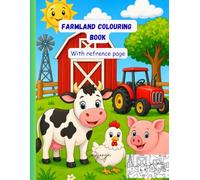 Farmland Colouring Book: Cute Animal With Reference Image